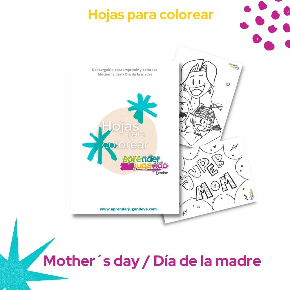 Hojas colorear de Día de la madre/ Mother's day